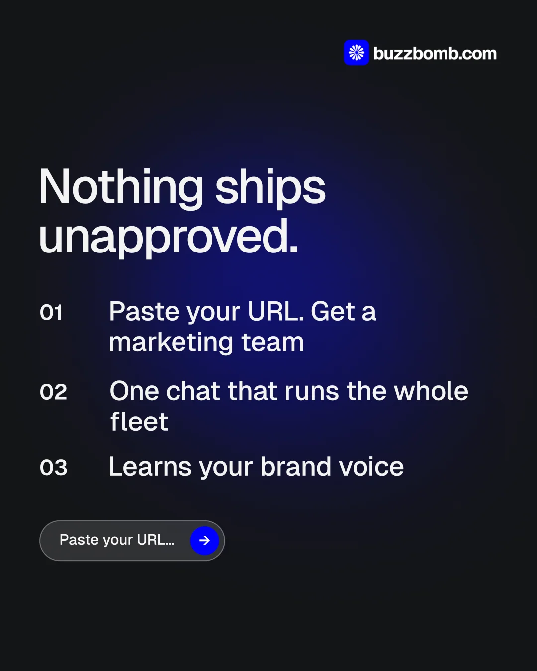 Instagram portrait post for BuzzBomb: "Nothing ships unapproved." Agentic glass style, numbered layout, dark palette in black, blue, grey.