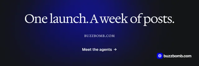 X header for BuzzBomb: "One launch. A week of posts." Agentic glass style, smallcaps layout, dark palette in black, blue.