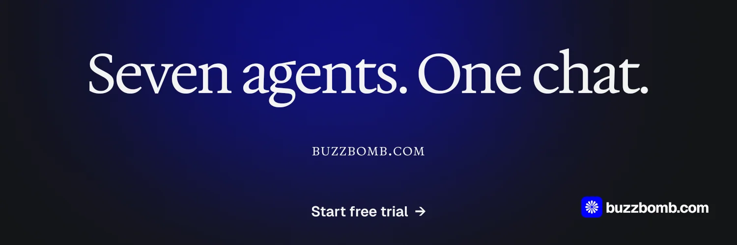 X header for BuzzBomb: "Seven agents. One chat." Agentic glass style, smallcaps layout, dark palette in black, blue.