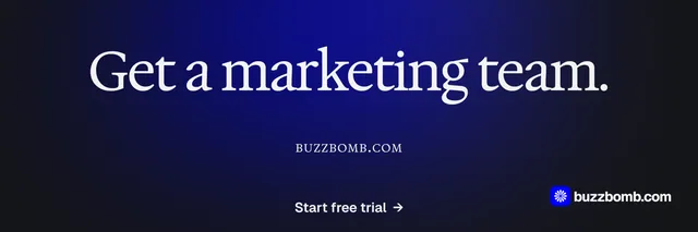 X header for BuzzBomb: "Get a marketing team." Agentic glass style, smallcaps layout, dark palette in black, blue.