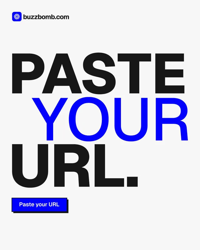 Instagram portrait post for BuzzBomb: "Paste your URL." Brutalist style, stacked layout, light palette in white, blue, grey.