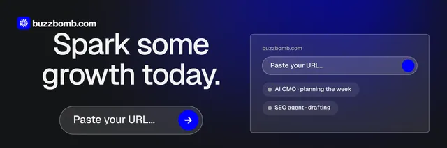 X header for BuzzBomb: "Spark some growth today." Agentic glass style, skeleton layout, dark palette in black, blue, grey.