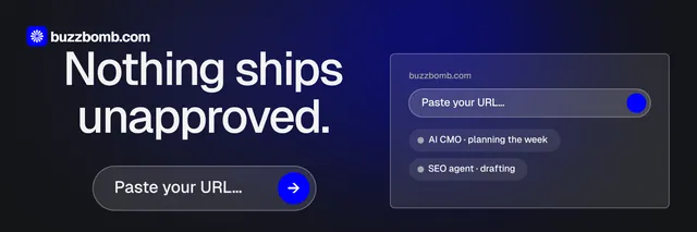 X header for BuzzBomb: "Nothing ships unapproved." Agentic glass style, skeleton layout, dark palette in black, blue, grey.