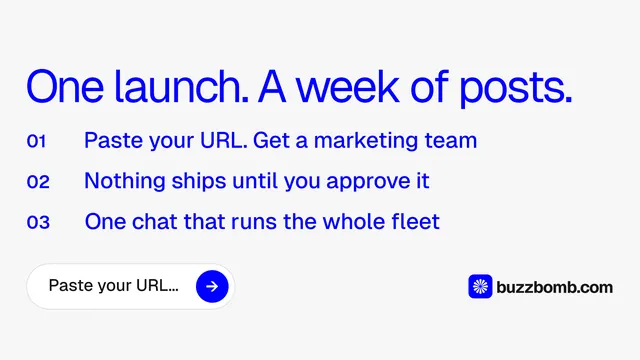 Landscape graphic for BuzzBomb: "One launch. A week of posts." Agentic glass style, numbered layout, light palette in white, blue.