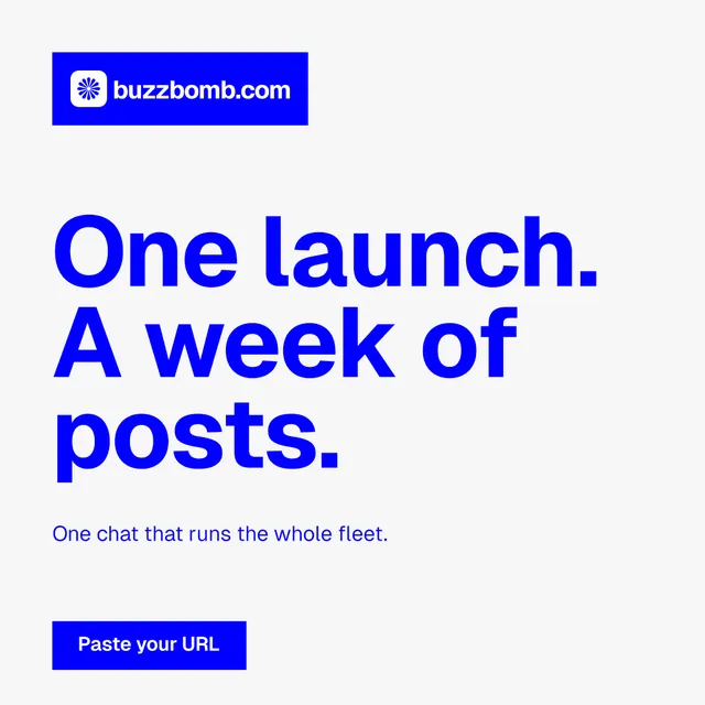 Instagram post for BuzzBomb: "One launch. A week of posts." Swiss style, announce layout, light palette in white, blue.