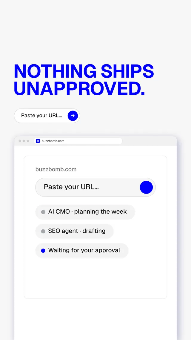 Instagram story for BuzzBomb: "Nothing ships unapproved." Agentic glass style, browser layout, light palette in white, blue.