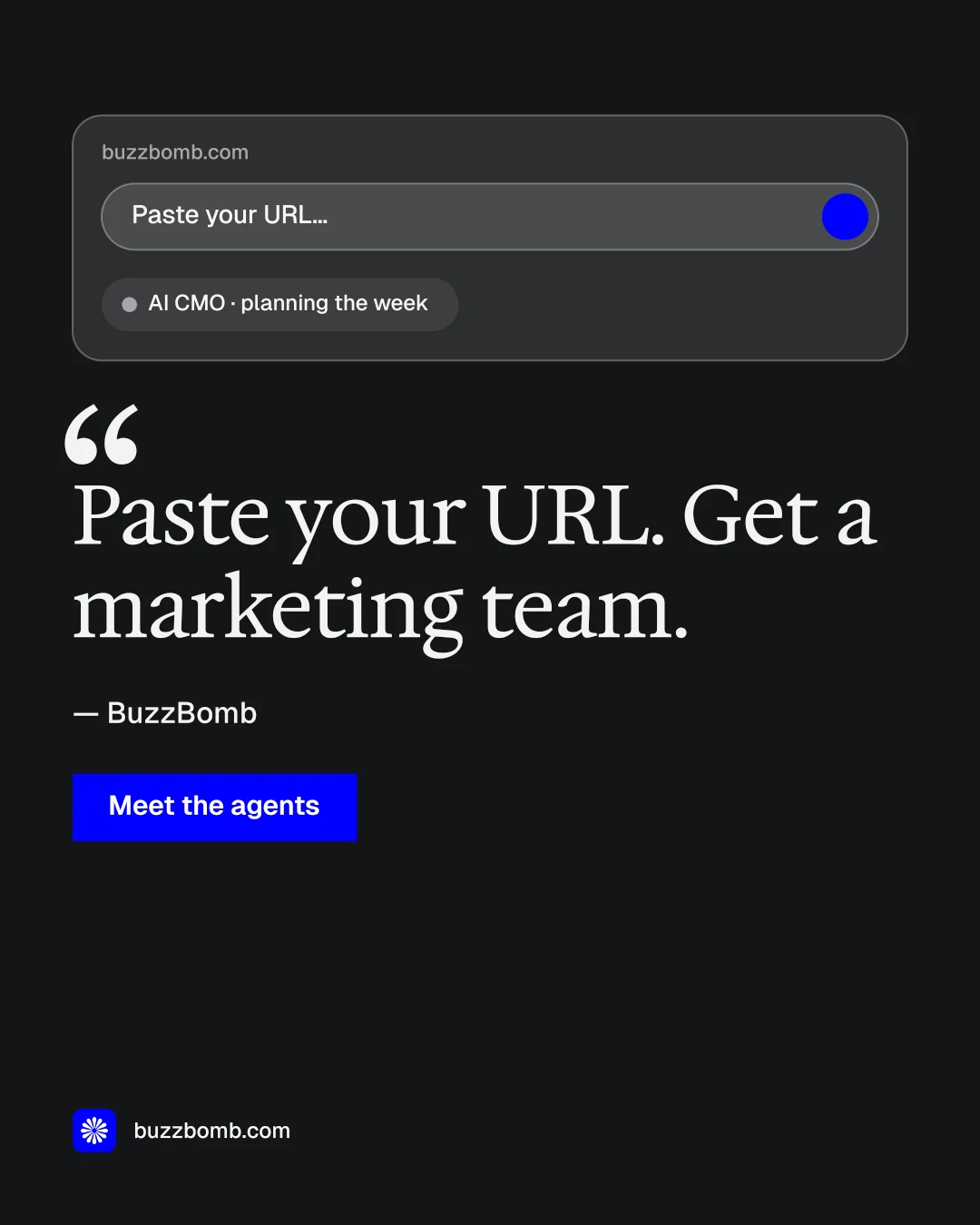 Instagram portrait post for BuzzBomb: "Paste your URL." Swiss style, quote layout, dark palette in black.