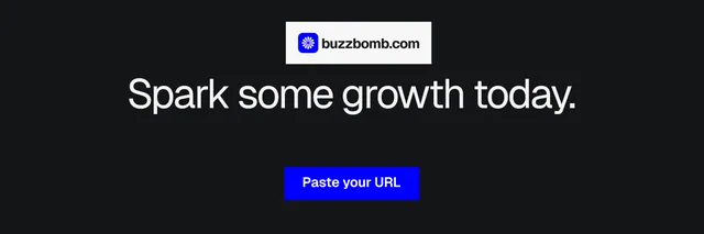 X header for BuzzBomb: "Spark some growth today." Swiss style, centred layout, dark palette in black, grey.