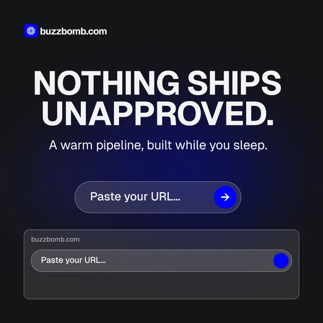 Instagram post for BuzzBomb: "Nothing ships unapproved." Agentic glass style, skeleton layout, dark palette in blue, black, grey.