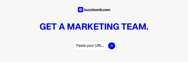 X header for BuzzBomb: "Get a marketing team." Agentic glass style, centred layout, light palette in white.