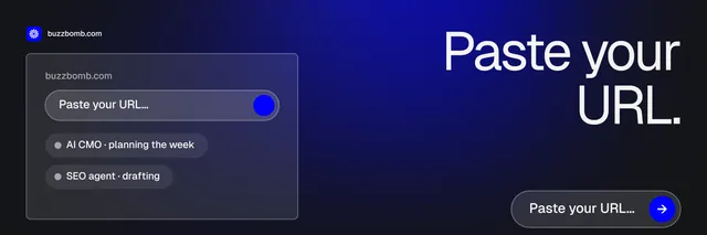 X header for BuzzBomb: "Paste your URL." Agentic glass style, right layout, dark palette in blue, grey.