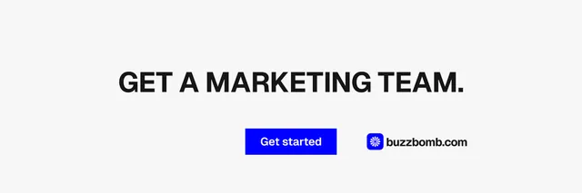 X header for BuzzBomb: "Get a marketing team." Swiss style, centred layout, light palette in white.