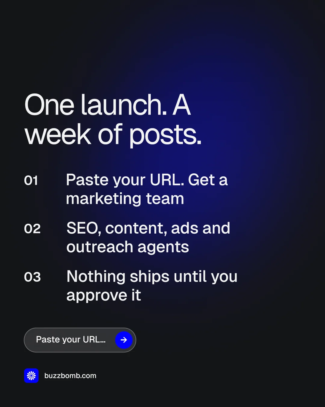 Instagram portrait post for BuzzBomb: "One launch. A week of posts." Agentic glass style, numbered layout, dark palette in black, blue, grey.
