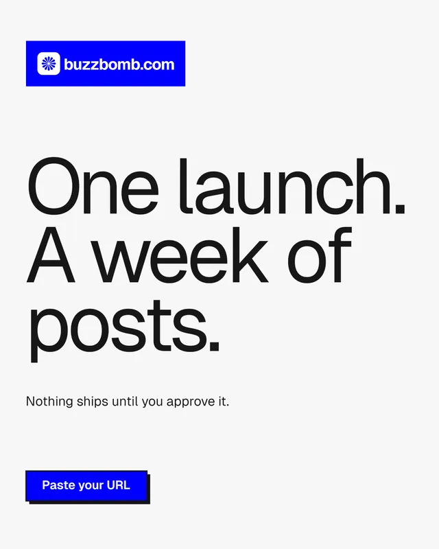 Instagram portrait post for BuzzBomb: "One launch. A week of posts." Brutalist style, announce layout, light palette in white, blue.