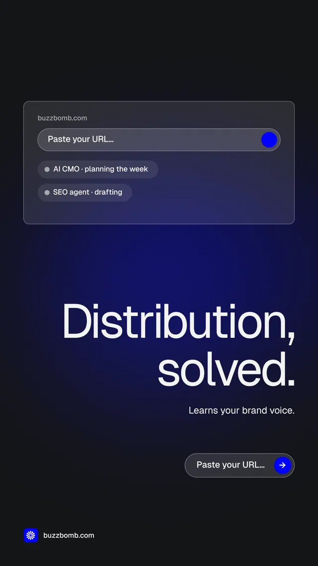 Instagram story for BuzzBomb: "Distribution, solved." Agentic glass style, right layout, dark palette in black, blue, grey.