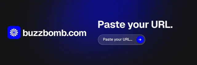 X header for BuzzBomb: "Paste your URL." Agentic glass style, logo hero layout, dark palette in blue, black.
