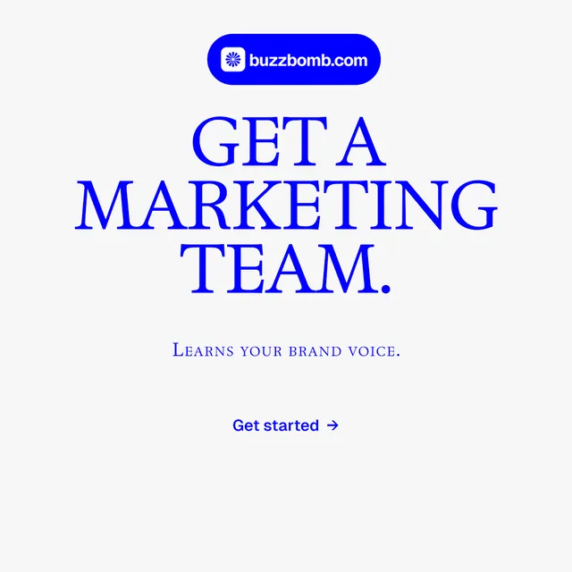 Instagram post for BuzzBomb: "Get a marketing team." Agentic glass style, smallcaps layout, light palette in white, blue.