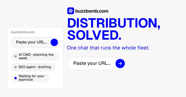 Social ad for BuzzBomb: "Distribution, solved." Agentic glass style, skeleton layout, light palette in white, blue.