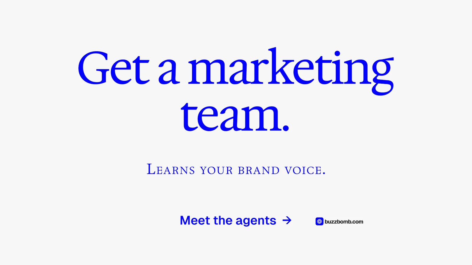 Landscape graphic for BuzzBomb: "Get a marketing team." Swiss style, smallcaps layout, light palette in white.