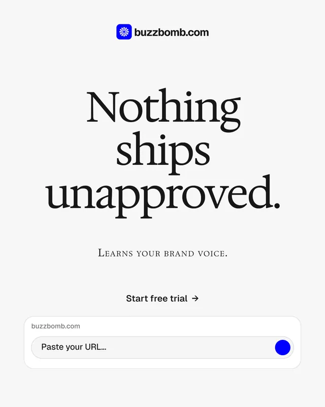 Instagram portrait post for BuzzBomb: "Nothing ships unapproved." Swiss style, smallcaps layout, light palette in white, grey.