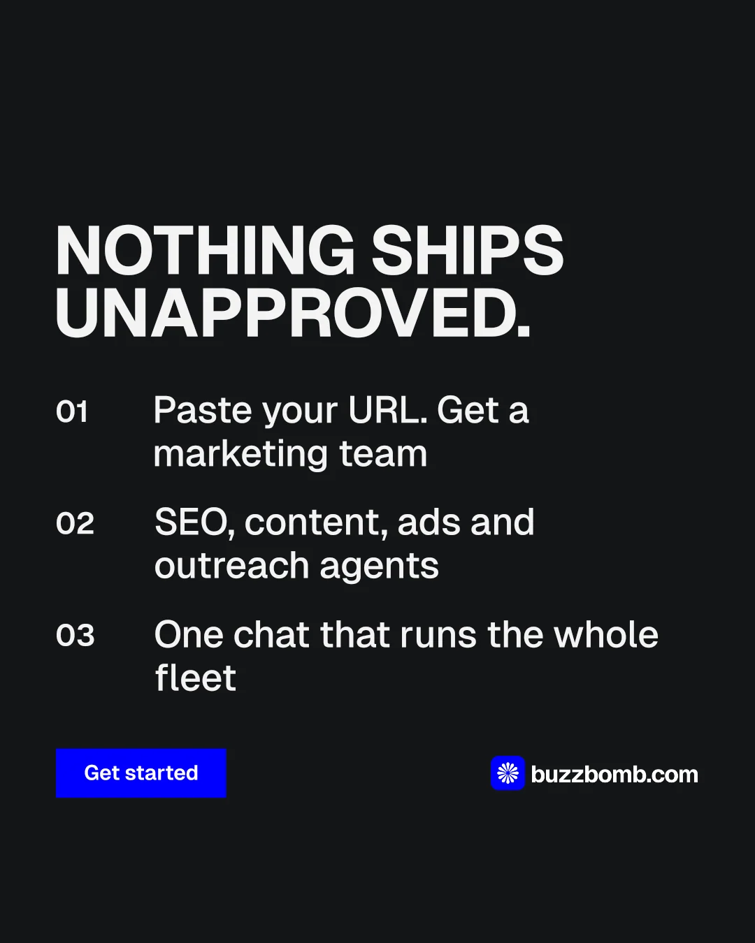 Instagram portrait post for BuzzBomb: "Nothing ships unapproved." Swiss style, numbered layout, dark palette in black, grey.