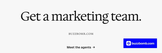 X header for BuzzBomb: "Get a marketing team." Swiss style, smallcaps layout, light palette in white, grey, blue.