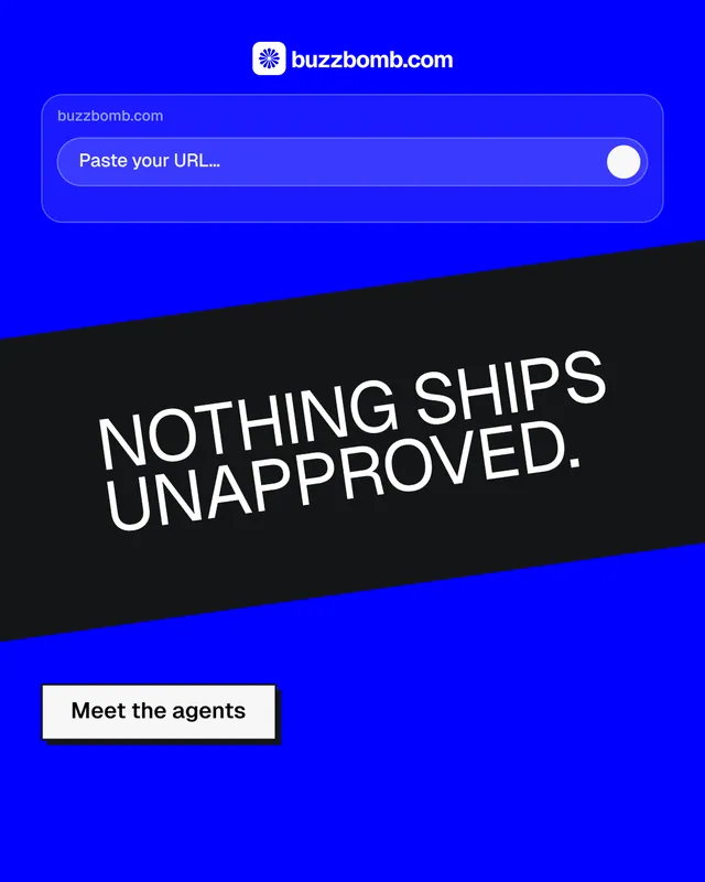 Instagram portrait post for BuzzBomb: "Nothing ships unapproved." Brutalist style, diagonal layout, dark palette in blue, black.