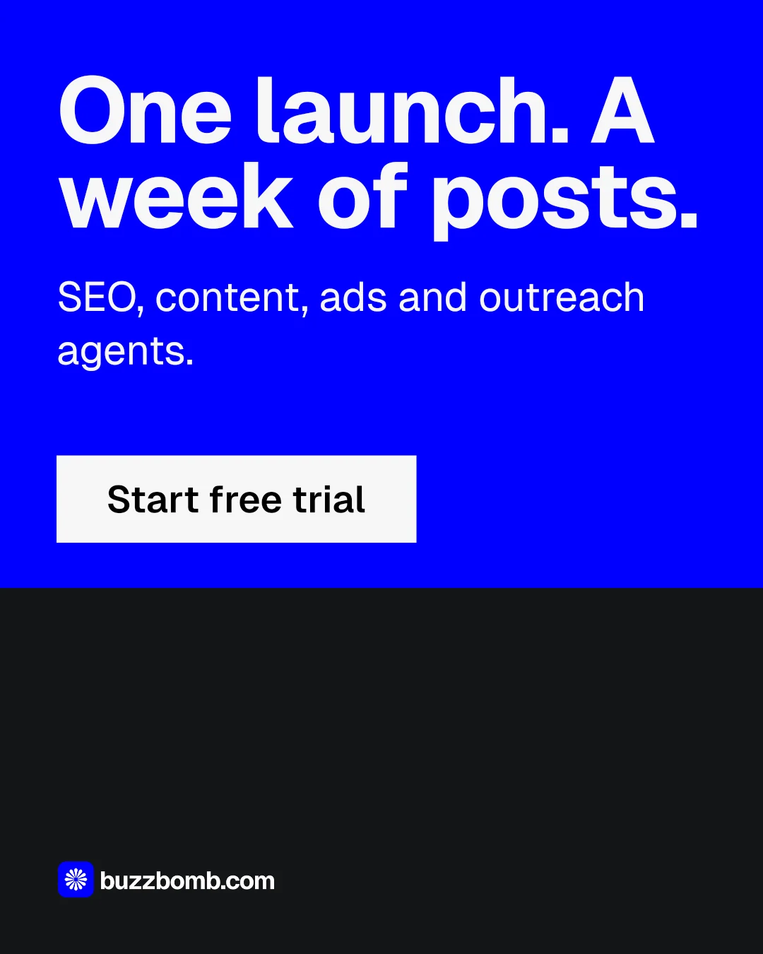 Instagram portrait post for BuzzBomb: "One launch. A week of posts." Split block style, skeleton layout, dark palette in blue, black.
