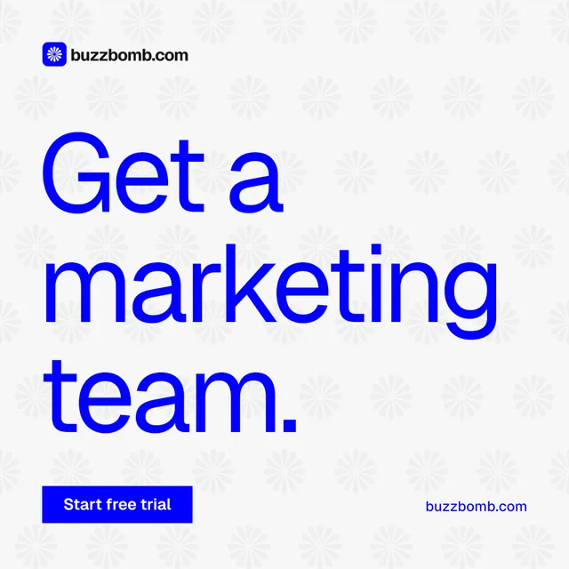 Instagram post for BuzzBomb: "Get a marketing team." Swiss style, poster layout, light palette in white, blue.
