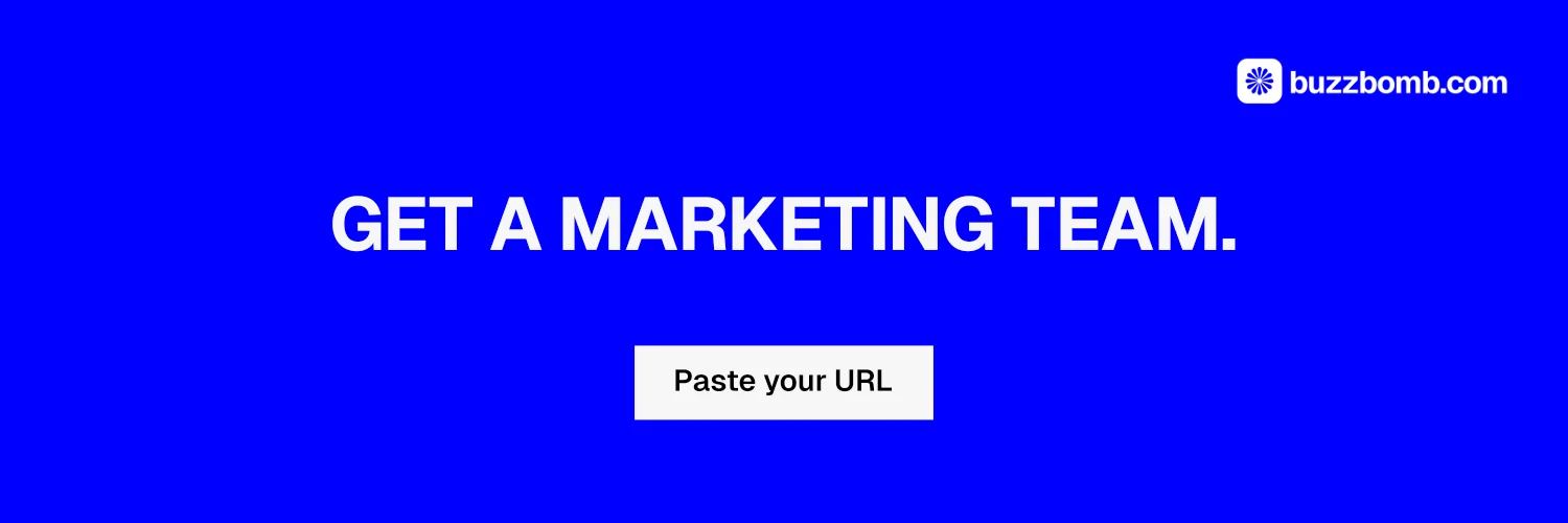 X header for BuzzBomb: "Get a marketing team." Split block style, centred layout, dark palette in blue.