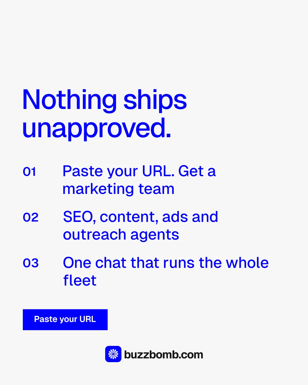 Instagram portrait post for BuzzBomb: "Nothing ships unapproved." Swiss style, numbered layout, light palette in white, blue.