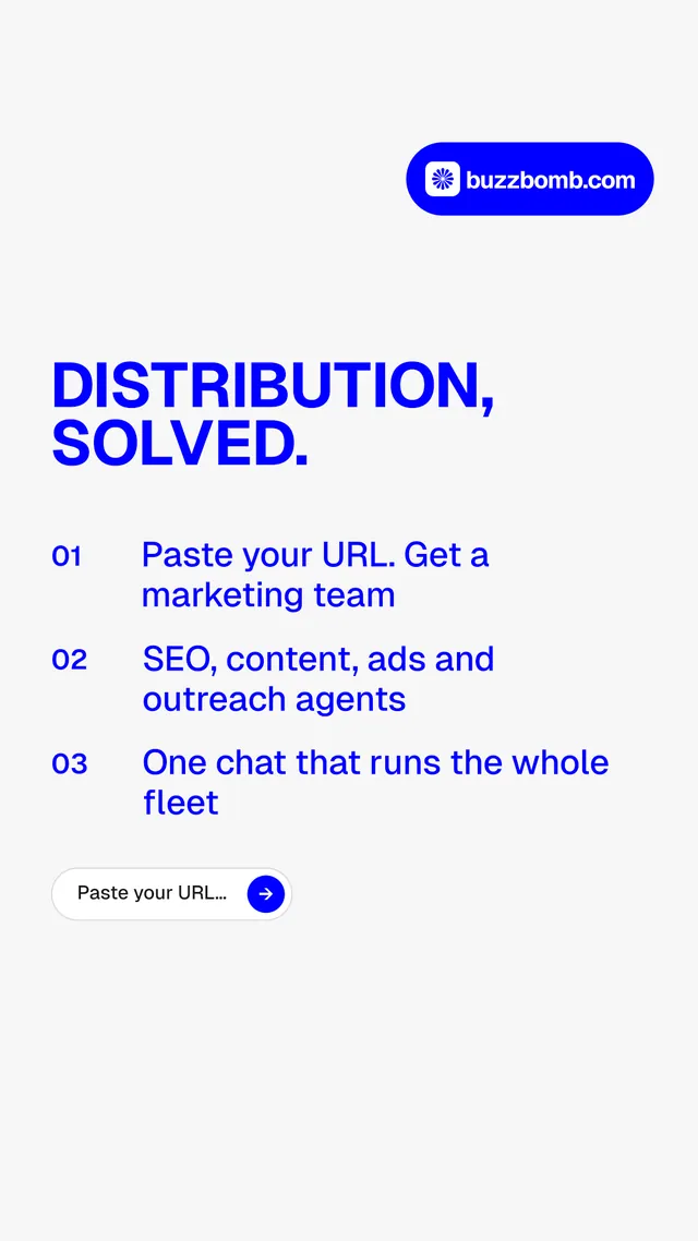 Instagram story for BuzzBomb: "Distribution, solved." Agentic glass style, numbered layout, light palette in white, blue.
