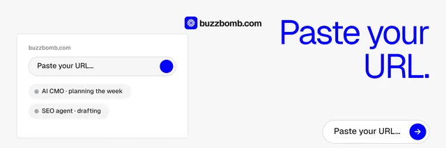 X header for BuzzBomb: "Paste your URL." Agentic glass style, right layout, light palette in white, blue.