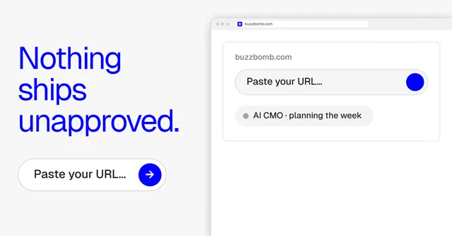 Social ad for BuzzBomb: "Nothing ships unapproved." Agentic glass style, browser layout, light palette in white, blue.