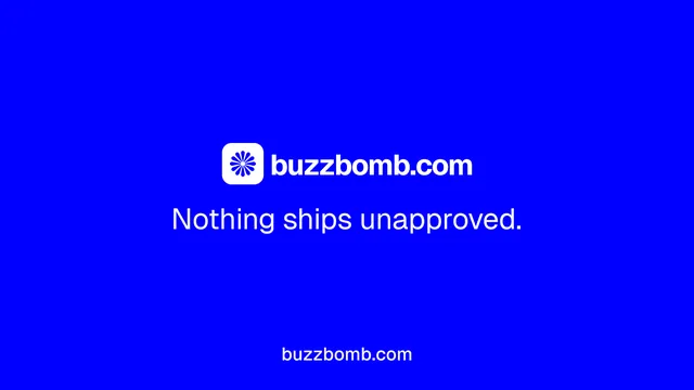 Landscape graphic for BuzzBomb: "Nothing ships unapproved." Swiss style, end card layout, dark palette in blue.