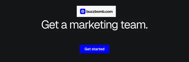 X header for BuzzBomb: "Get a marketing team." Swiss style, centred layout, dark palette in black, grey.
