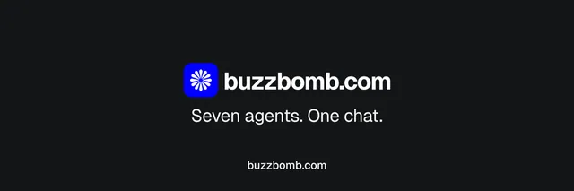 X header for BuzzBomb: "Seven agents. One chat." Brutalist style, end card layout, dark palette in black.