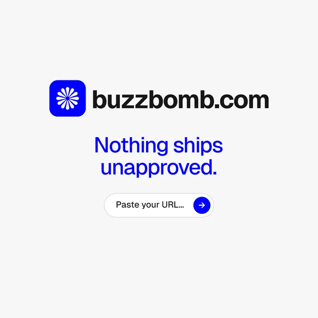 Instagram post for BuzzBomb: "Nothing ships unapproved." Agentic glass style, logo hero layout, light palette in white.