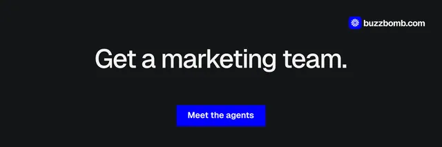 X header for BuzzBomb: "Get a marketing team." Split block style, centred layout, dark palette in black, grey.