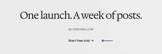 X header for BuzzBomb: "One launch. A week of posts." Swiss style, smallcaps layout, light palette in white, grey.