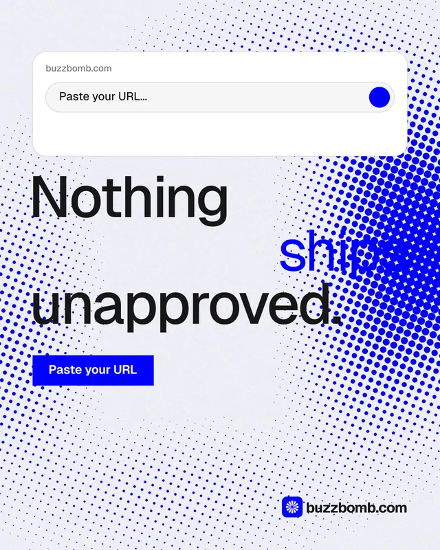 Instagram portrait post for BuzzBomb: "Nothing ships unapproved." Swiss style, stacked layout, light palette in blue, white.