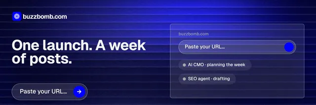 X header for BuzzBomb: "One launch. A week of posts." Agentic glass style, bottom layout, dark palette in blue.