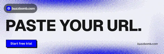 X header for BuzzBomb: "Paste your URL." Brutalist style, poster layout, light palette in white, blue.