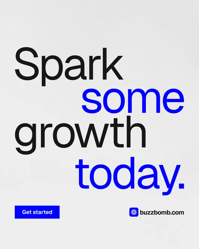 Instagram portrait post for BuzzBomb: "Spark some growth today." Swiss style, stacked layout, light palette in white, blue.