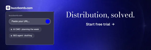 X header for BuzzBomb: "Distribution, solved." Minimal luxury style, skeleton layout, dark palette in black, blue.