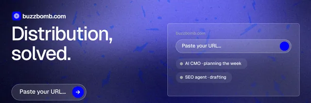 X header for BuzzBomb: "Distribution, solved." Agentic glass style, bottom layout, dark palette in blue.