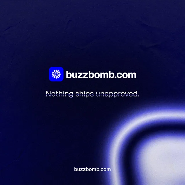 Instagram post for BuzzBomb: "Nothing ships unapproved." Agentic glass style, end card layout, dark palette in blue, black.