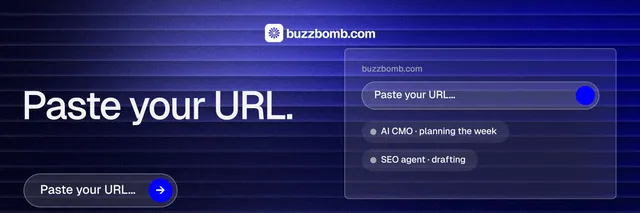 X header for BuzzBomb: "Paste your URL." Agentic glass style, bottom layout, dark palette in blue, black.