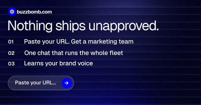 Social ad for BuzzBomb: "Nothing ships unapproved." Agentic glass style, numbered layout, dark palette in black, blue, grey.