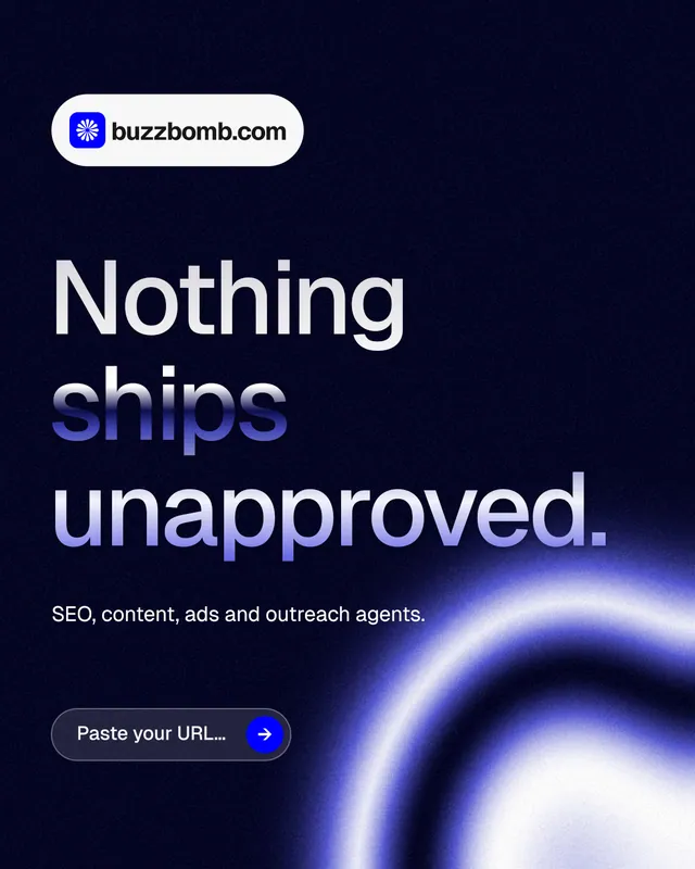 Instagram portrait post for BuzzBomb: "Nothing ships unapproved." Agentic glass style, announce layout, dark palette in black, blue.